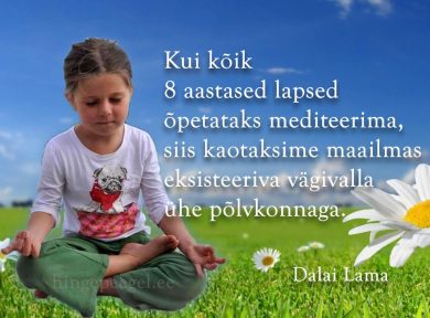 Kui kõik 8 aastased lapsed õpetataks mediteerima…